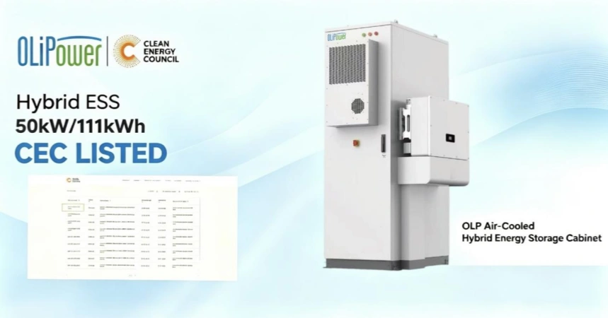 CEC Certified: OliPower 50kW/111kWh Hybrid ESS Enters Australia